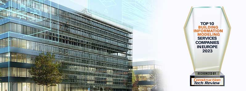 Top 10 Building Information Modeling Services Companies in Europe - 2023