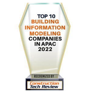 Top 10 Building Information Modeling Companies In Apac – 2022